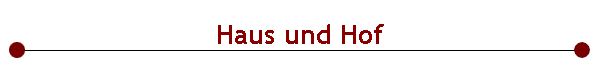  Haus und Hof 