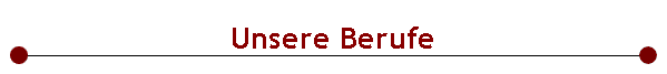  Unsere Berufe 